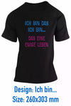 Unisex T-Shirt, Design "Ich bin das ich bin..." Backside