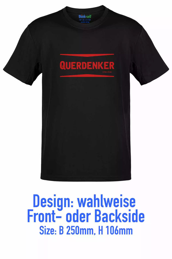 Unisex T-Shirt, Design "Querdenker" Front- oder Backside